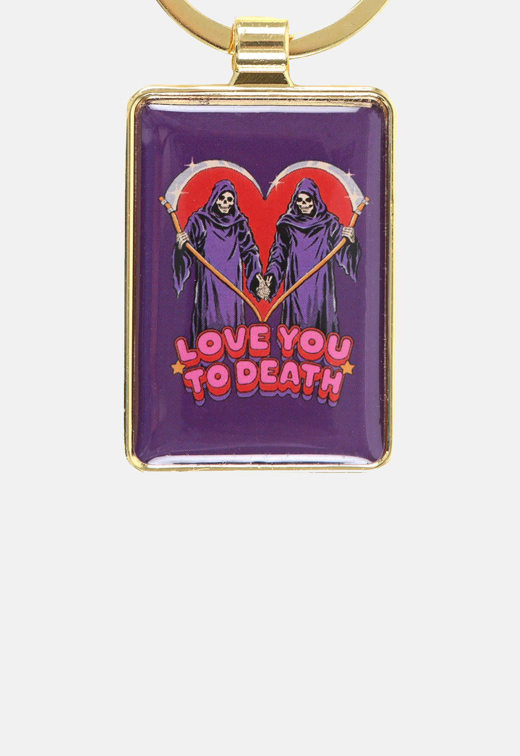 Love You To Death Keyring