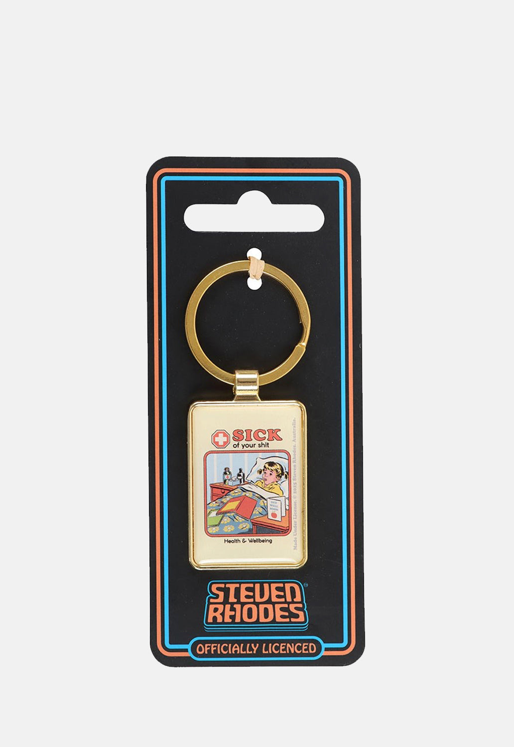 Sick Of Your Shit Keyring