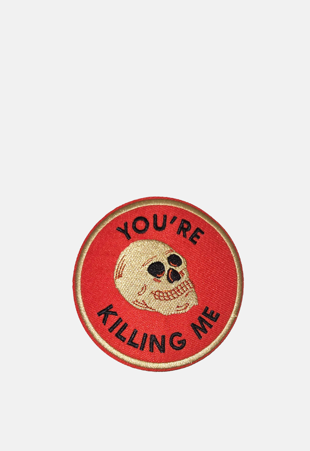 You're Killing Me Patch