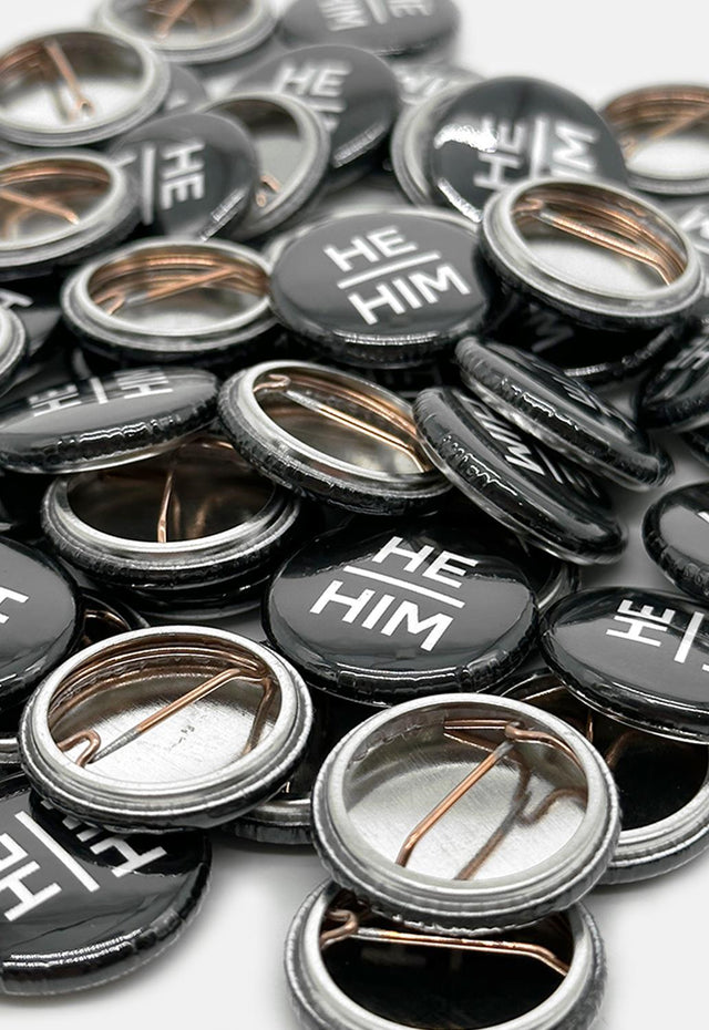 He/Him Button Badge