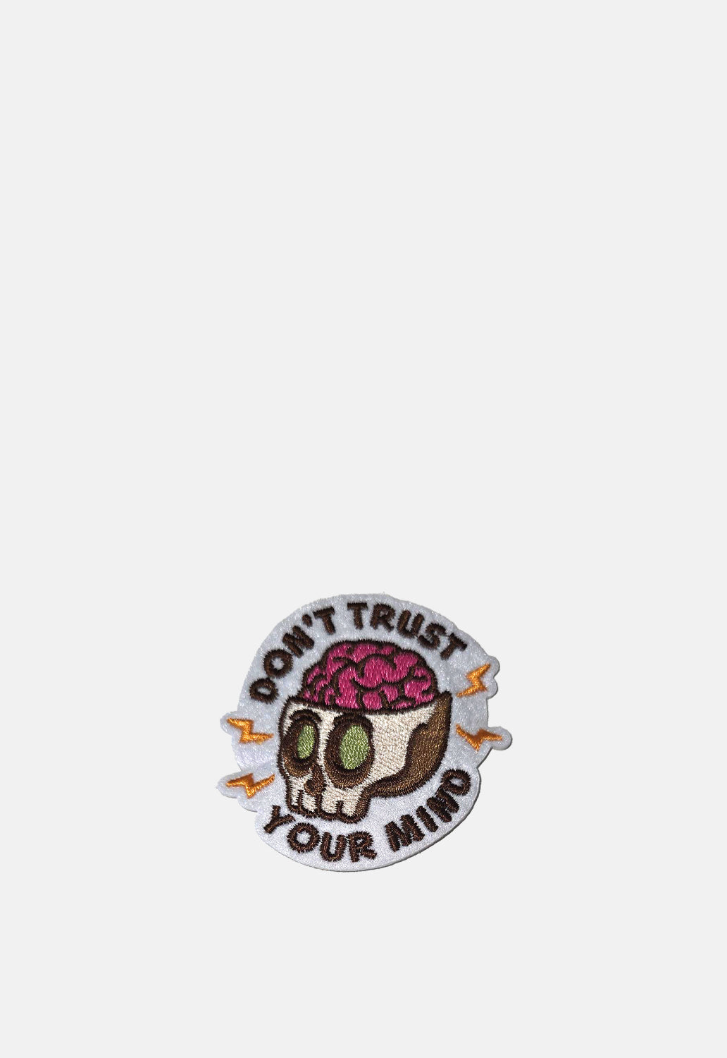 Don't Trust Your Mind Patch