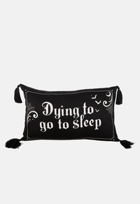 Dying To Sleep Satin Cushion