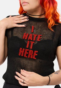 I Hate It Here Knit Tee