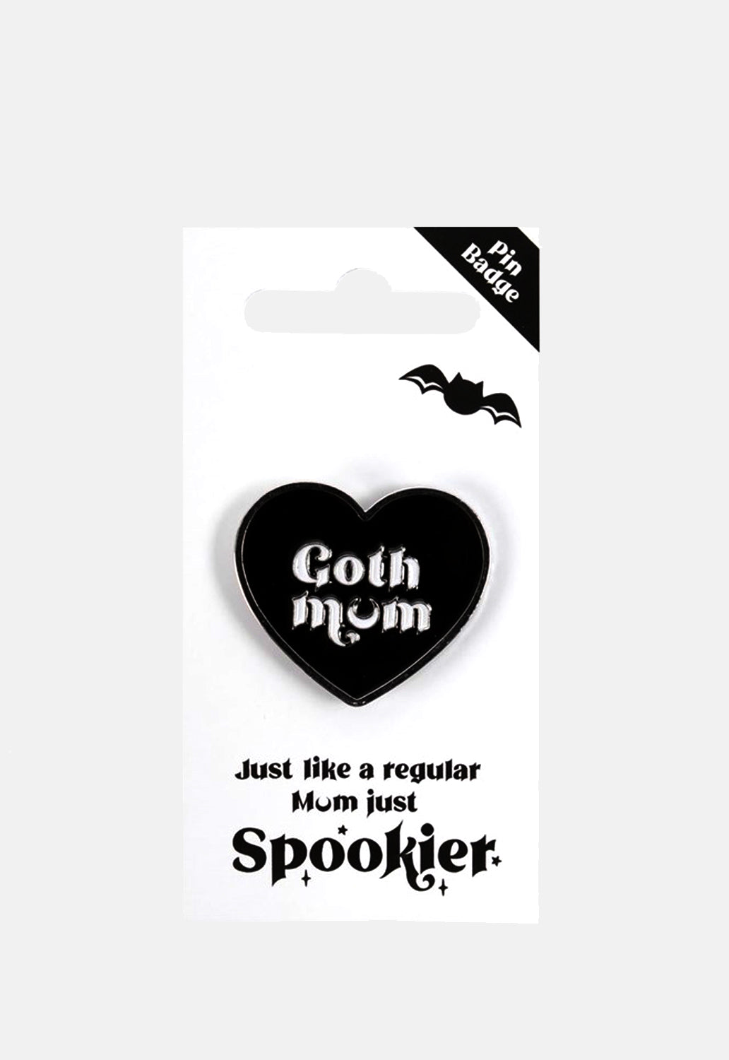 Goth Mum Pin Badge