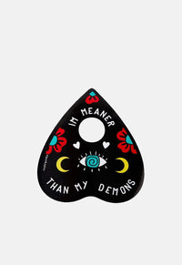 Meaner Than My Demons Planchette Sticker