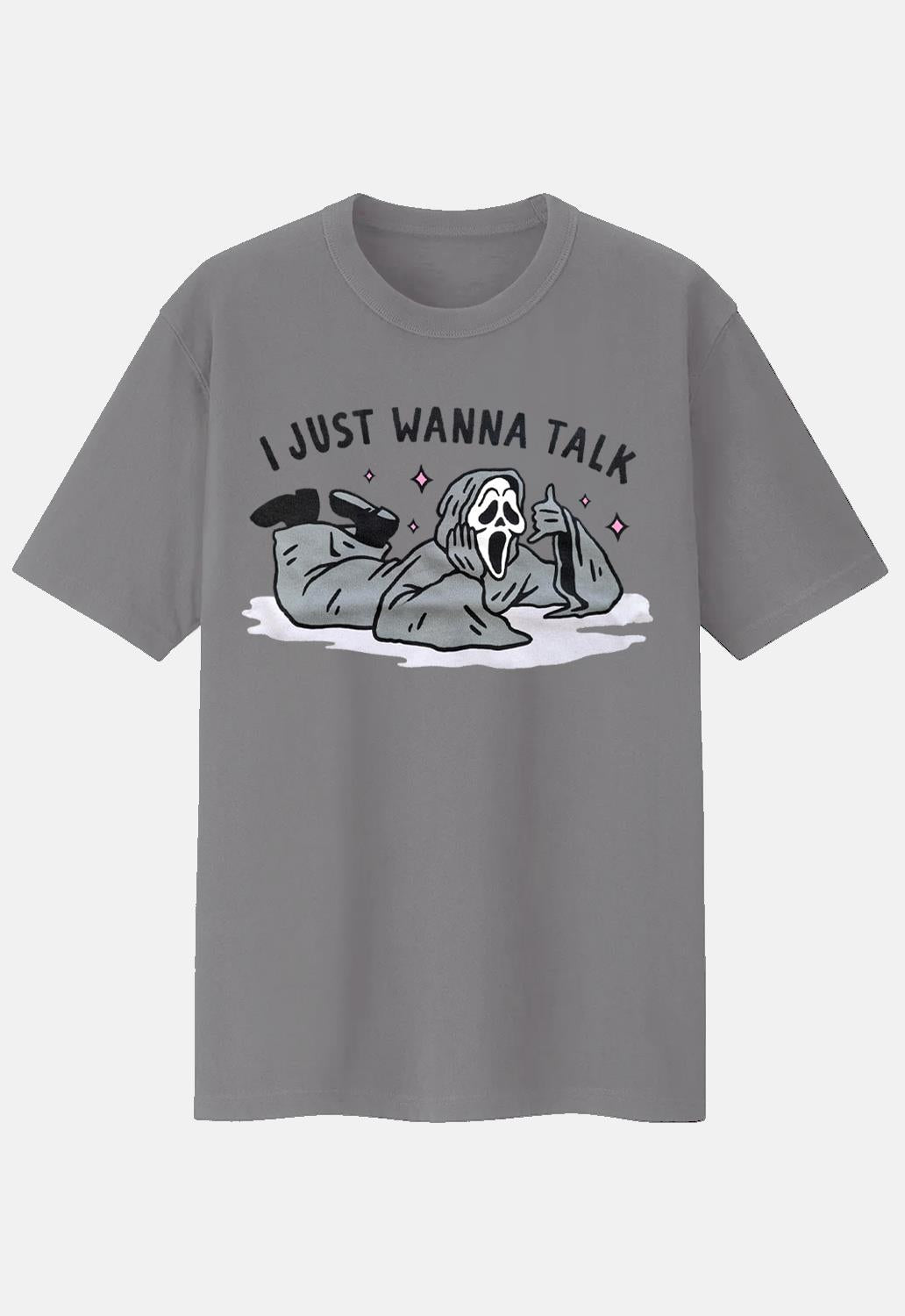 Wanna Talk? T-Shirt