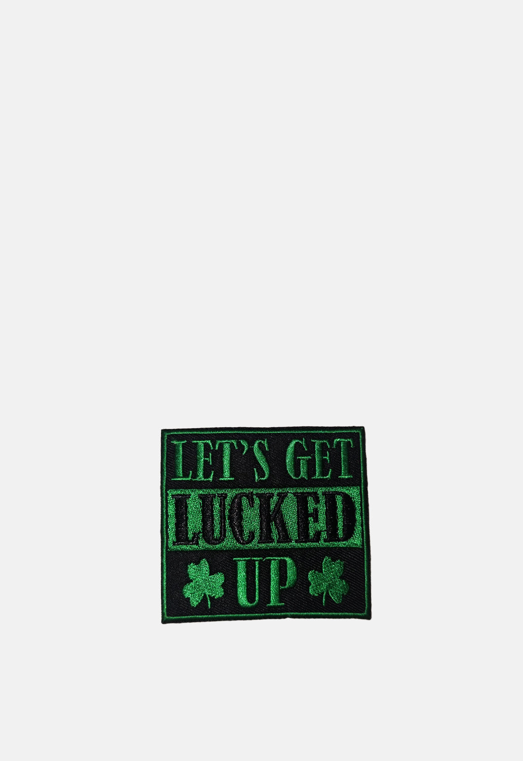 Get Lucked Up Patch