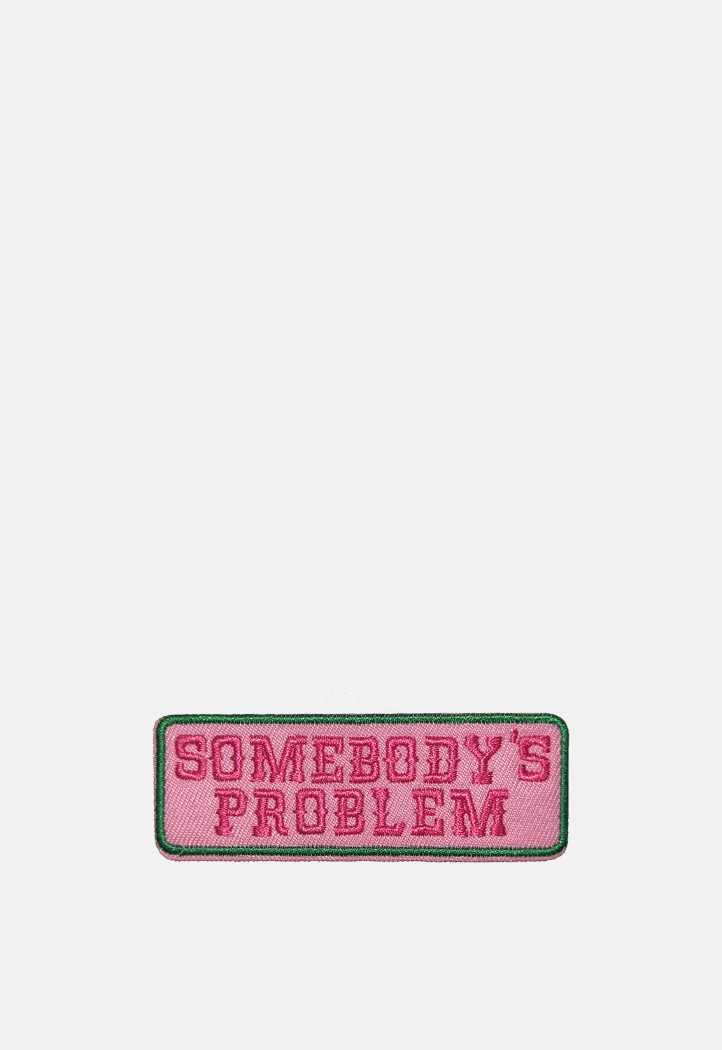 Somebody's Problem Patch