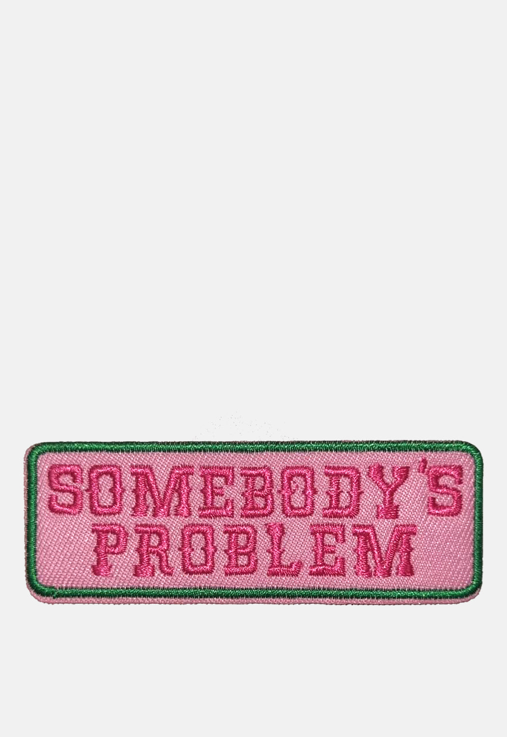 Somebody's Problem Patch