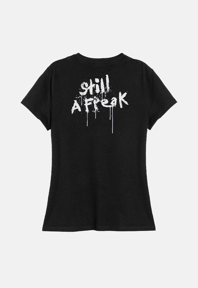 Still A Freak Women's T-Shirt