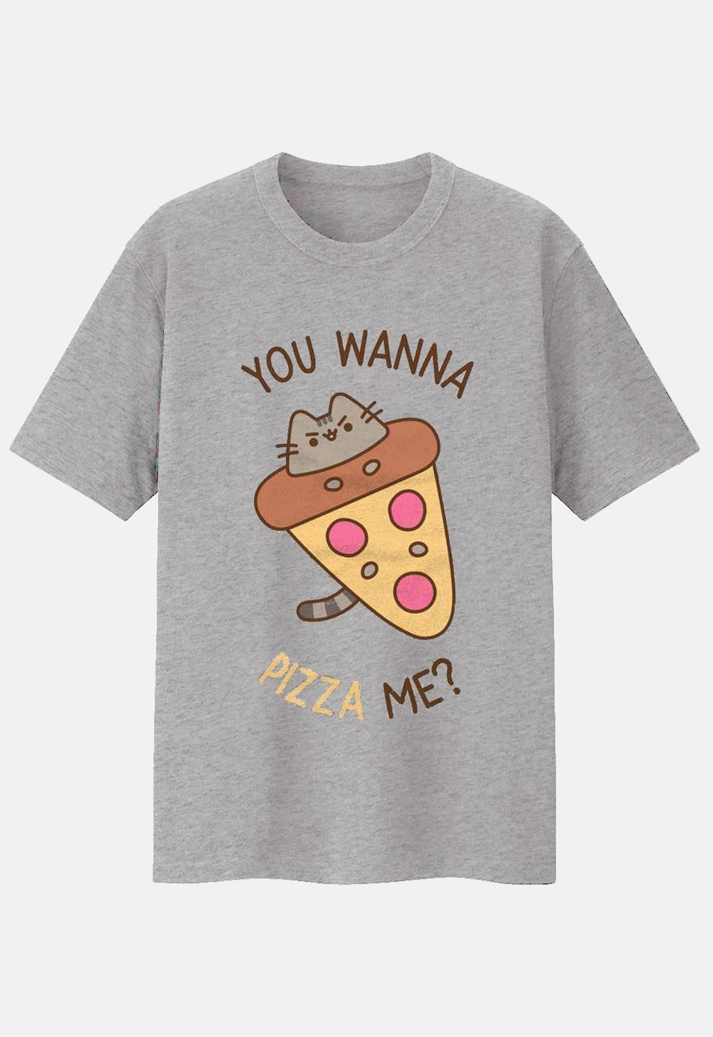 You Wanna Pizza Me T-Shirt