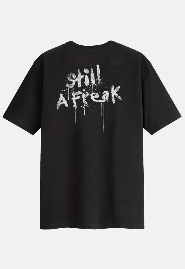 Still A Freak T-Shirt