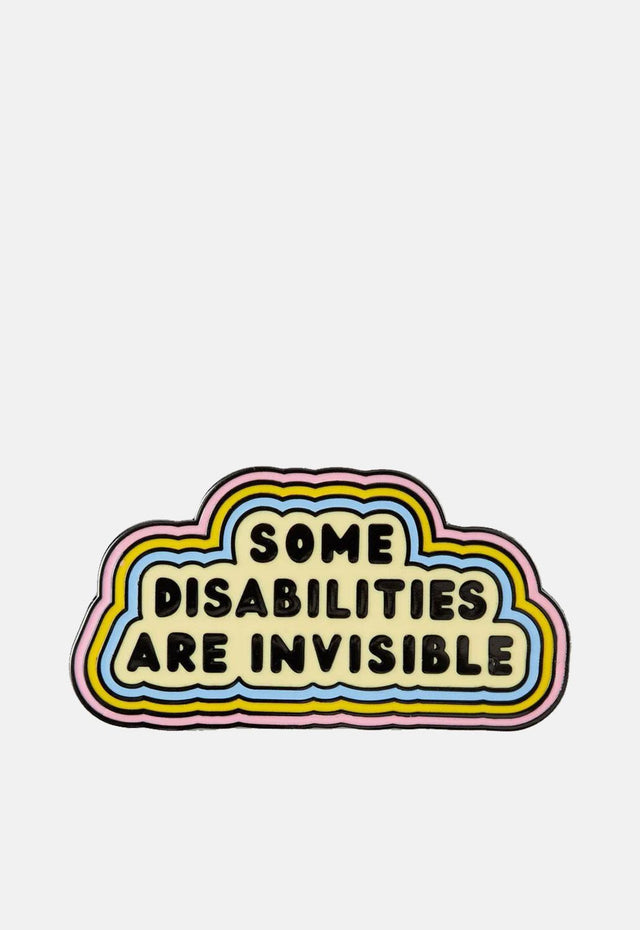 Some Disabilities Are Invisible Pin