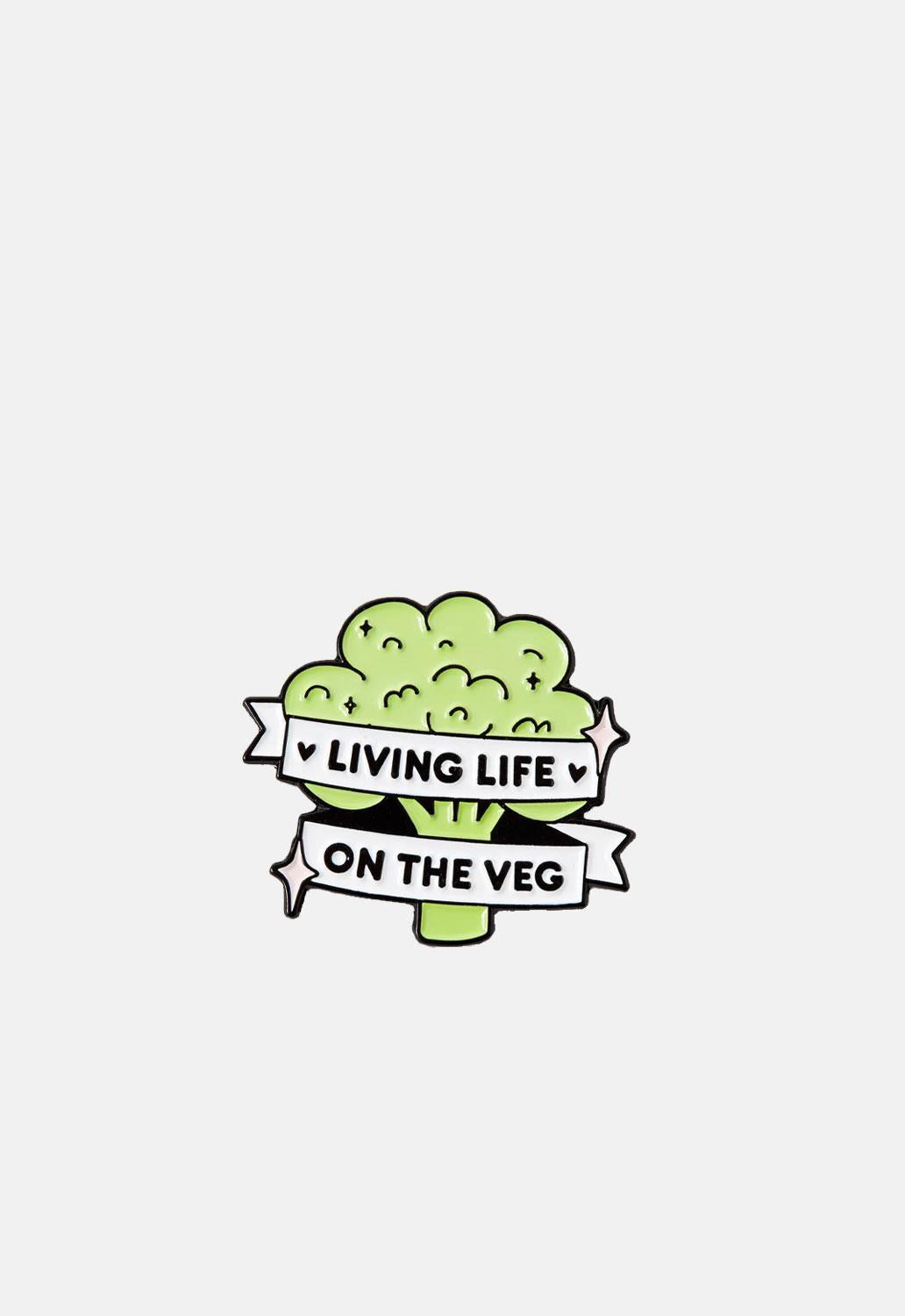 Living Life On The Veg Pin