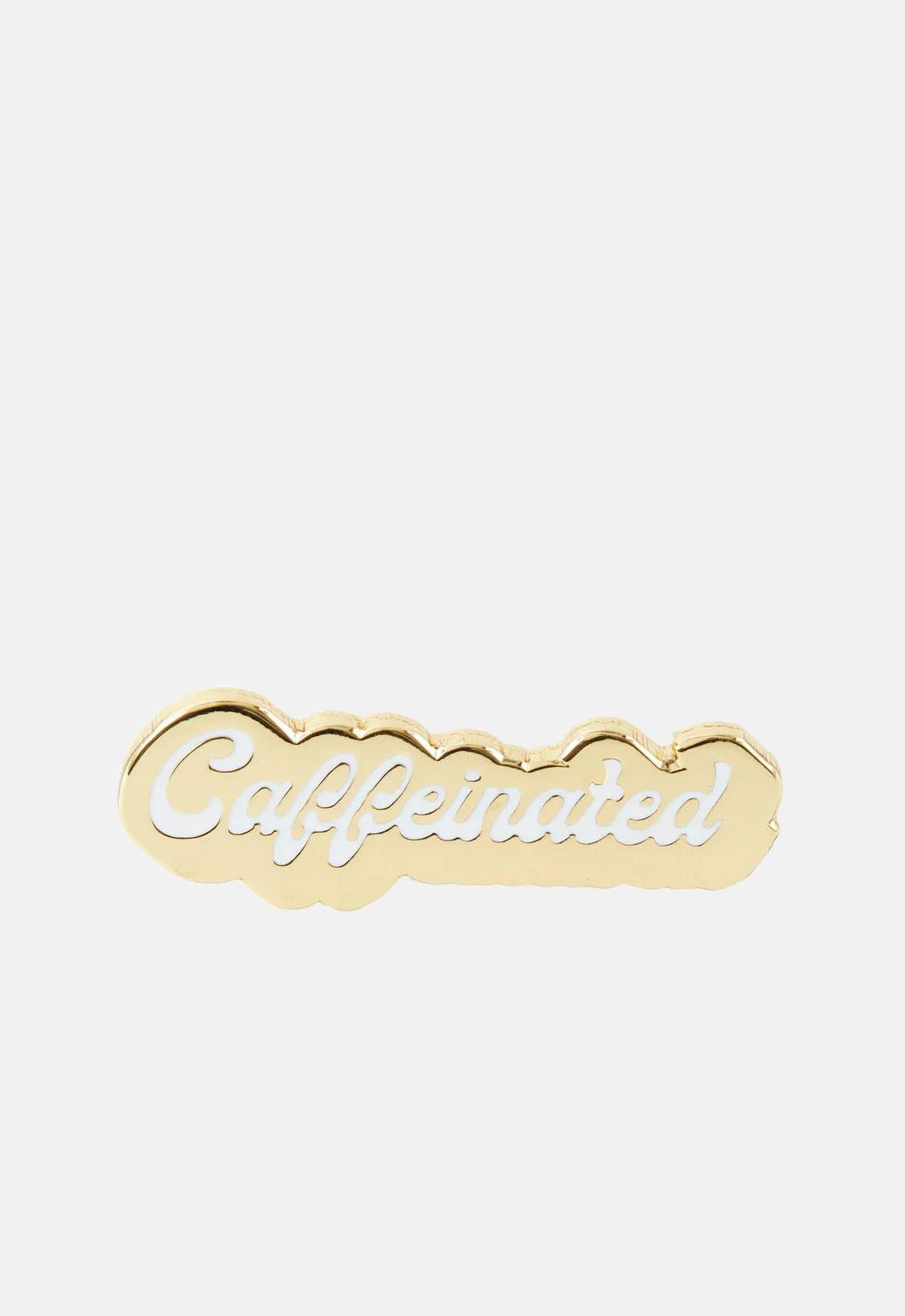 Caffeinated Pin Badge