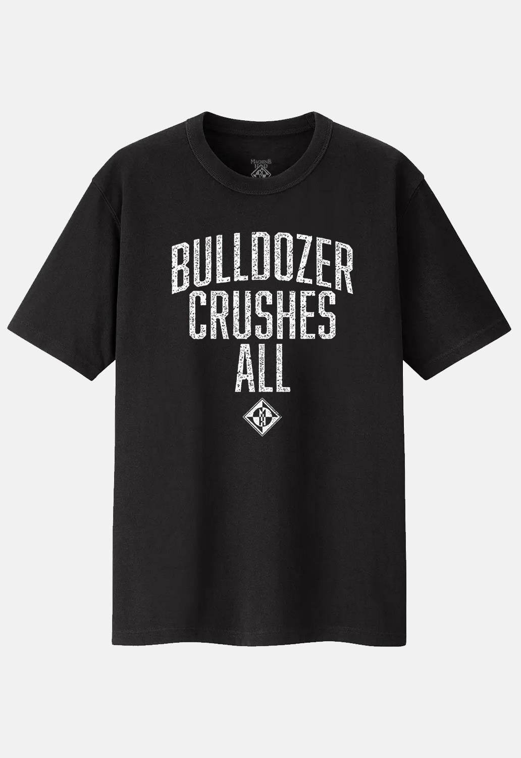 Bulldozer T-Shirt