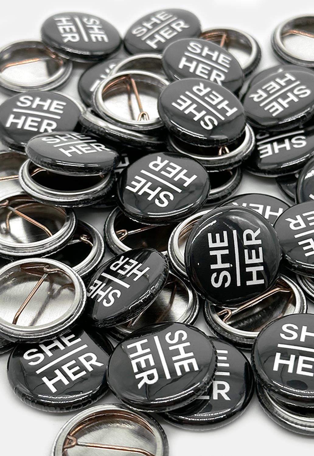 She/Her Button Badge